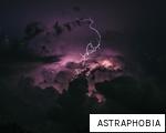 ASTRAPHOBIA anagram