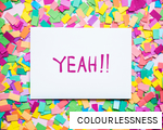 COLOURLESSNESS anagram