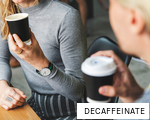 DECAFFEINATE anagram