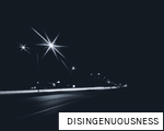 DISINGENUOUSNESS anagram