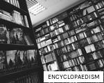 ENCYCLOPAEDISM anagram