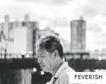 FEVERISH anagram
