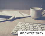 INCONVERTIBILITY anagram