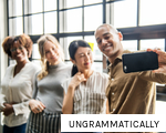 UNGRAMMATICALLY anagram